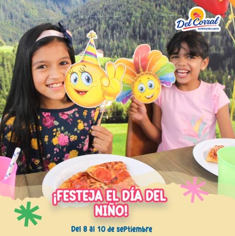 Supermercados Del Corral ¡Festeja EL DÍA DEL NIÑO! 🎊🎈